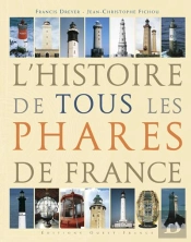 L'Histoire De Tous Les Phares De France