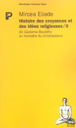 Bertrand.pt - L'Histoire Des Croyances Et Des Idees Religieuses T.2 ; De Gautama Bouddha Au Triomphe Du Christianisme
