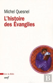 L'Histoire Des Évangiles