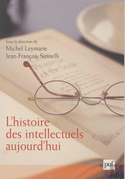 Bertrand.pt - L'Histoire Des Intellectuels Aujourd'Hui