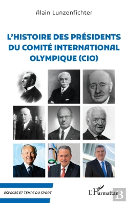 Bertrand.pt - L'Histoire Des Présidents Du Comité Internationale Olympique (Cio)