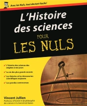 L'Histoire Des Sciences Pour Les Nuls
