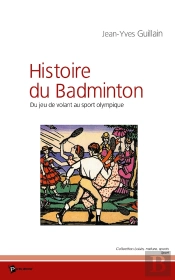 L'Histoire Du Badminton