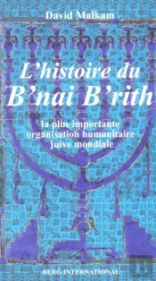 L'Histoire Du B'Nai B'Rith