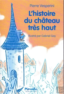 Bertrand.pt - L'Histoire Du Château Très Haut