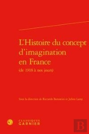 L'Histoire Du Concept D'Imagination En France (De 1918 A Nos Jours)