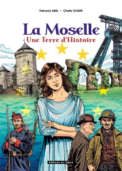 Bertrand.pt - L'Histoire Du Departement De La Moselle