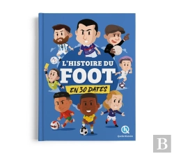 Bertrand.pt - L'Histoire Du Foot En 30 Dates