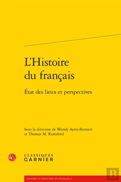 Bertrand.pt - L'Histoire Du Français ; État Des Lieux Et Perspectives