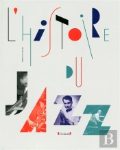 L'Histoire Du Jazz