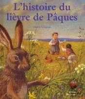 L'Histoire Du Lievre De Paques