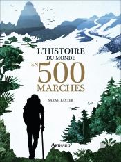 L'Histoire Du Monde En 500 Marches