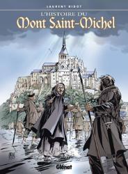 L'Histoire Du Mont-Saint-Michel En Bande Dessinée