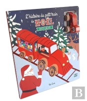 L'Histoire Du Petit Train De Noël