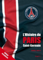 L'Histoire Du Psg Mise A Jour