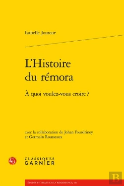 Bertrand.pt - L'Histoire Du Remora - A Quoi Voulez-Vous Croire ?