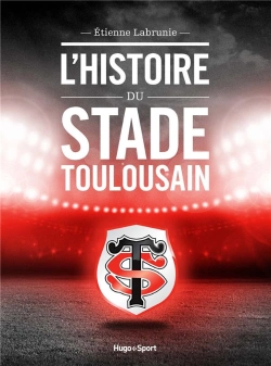 Bertrand.pt - L'Histoire Du Stade Toulousain