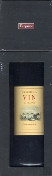 L'Histoire Du Vin De France
