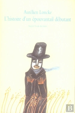 Bertrand.pt - L'Histoire D'Un Épouvantail Débutant