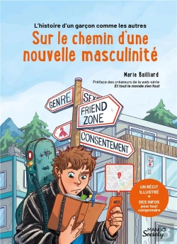Bertrand.pt - L'Histoire D'Un Garçon Comme Les Autres : Sur Le Chemin D'Une Nouvelle Masculinité