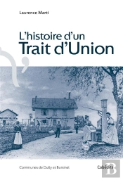 L'Histoire D'Un Trait D'Union