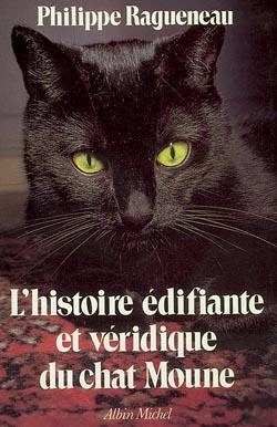 Bertrand.pt - L'Histoire Édifiante Et Véridique Du Chat Moune