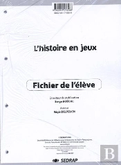 L'Histoire En Jeux ; Fichier De L'Élève
