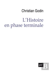 L'Histoire En Phase Terminale
