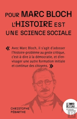 Bertrand.pt - L'Histoire Est Une Science Sociale. Pour Marc Bloch