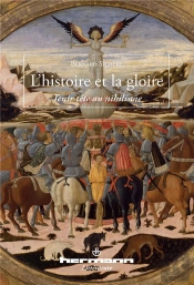 L'Histoire Et La Gloire