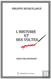 L'Histoire Et Ses Voltes