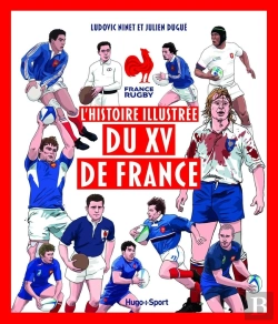 Bertrand.pt - L'Histoire Illustrée Du Xv De France