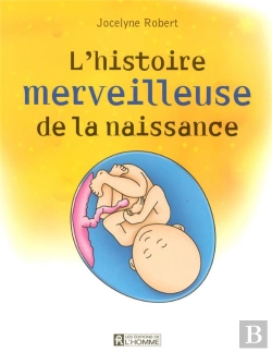 Bertrand.pt - L'Histoire Merveilleuse De La Naissance