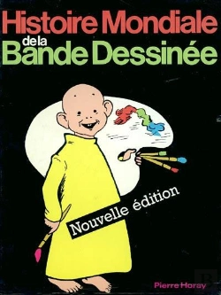Bertrand.pt - L'Histoire Mondiale De La Bande Dessinee