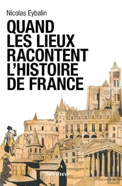 Bertrand.pt - L'Histoire Par Les Lieux