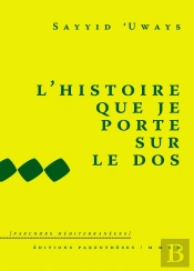 L'Histoire Que Je Porte Sur Le Dos