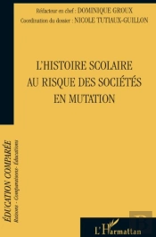 L'Histoire Scolaire Au Risque Des Sociétés En Mutation