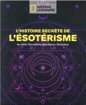 L'Histoire Secrete De L'Esoterisme