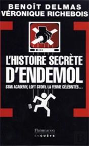L'Histoire Secrète D'Endemol