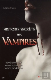 L'Histoire Secrete Des Vampires