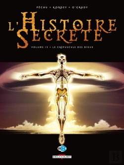 Bertrand.pt - L'Histoire Secrète Tome 13 : Le Crépuscule Des Dieux