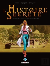 L'Histoire Secrète Tome 28 : La Ville Aux Mille Piliers