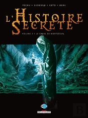 L'Histoire Secrète Tome 3 : Le Graal De Montségur