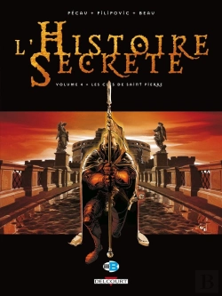 Bertrand.pt - L'Histoire Secrète Tome 4 : Les Clés De Saint Pierre