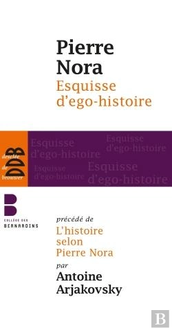 Bertrand.pt - L'Histoire Selon Pierre Nora