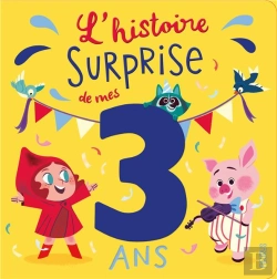 Bertrand.pt - L'Histoire Surprise De Mes 3 Ans