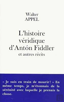 Bertrand.pt - L'Histoire Veridique D'Anton Fiddler Et Autres Recits