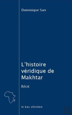 Bertrand.pt - L'Histoire Véridique De Makhtar