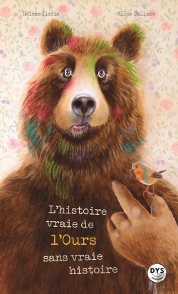 Bertrand.pt - L'Histoire Vraie De L'Ours Sans Vraie Histoire
