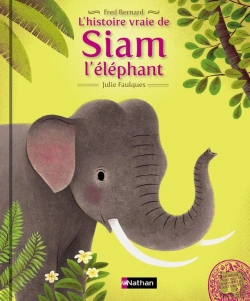 Bertrand.pt - L'Histoire Vraie De... Siam L'Elephant